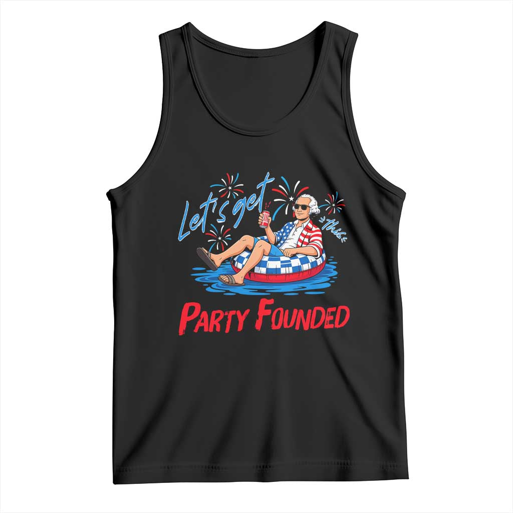 George Washington 4th of July Pool Party Tank Top Let's Get This Party Founded TS11 Black Print Your Wear