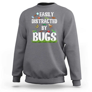 Funny Insects Sweatshirt Easily Distracted By Bugs Science School TS11 Charcoal Print Your Wear