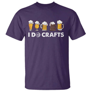 Funny Beer T Shirt I Do Crafts Vintage Beer Brewing TS11 Purple Print Your Wear