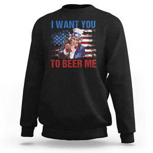 Funny Uncle Sam Sweatshirt I Want You To Beer Me American Flag TS11 Black Print Your Wear