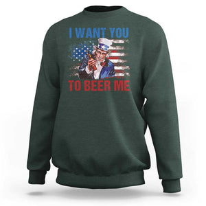 Funny Uncle Sam Sweatshirt I Want You To Beer Me American Flag TS11 Dark Forest Green Print Your Wear