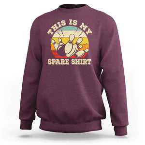 Funny Bowling Sweatshirt This Is My Spare Shirt Retro Ball Pins Strike Spilt TS11 Maroon Print Your Wear