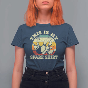 Funny Bowling T Shirt For Women This Is My Spare Shirt Retro Ball Pins Strike Spilt TS11 Navy Print Your Wear