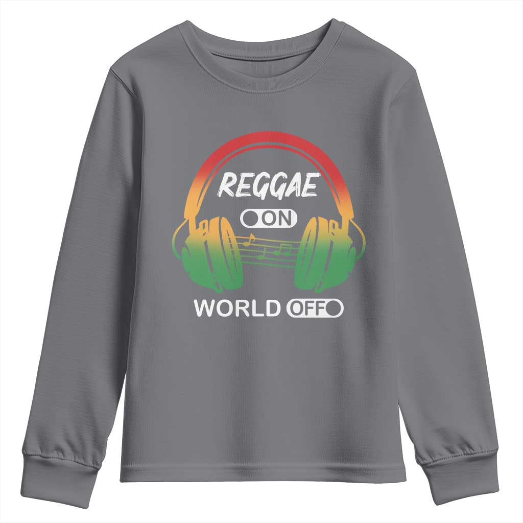 Reggae On World Off Youth Sweatshirt Reggae King Music Rastafarian TS11 Charcoal Print Your Wear