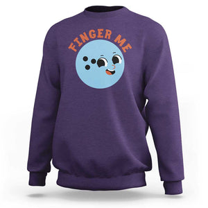 Funny Bowling Sweatshirt Finger Me Inappropriate Balls TS11 Purple Print Your Wear