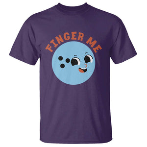 Funny Bowling T Shirt Finger Me Inappropriate Balls TS11 Purple Print Your Wear