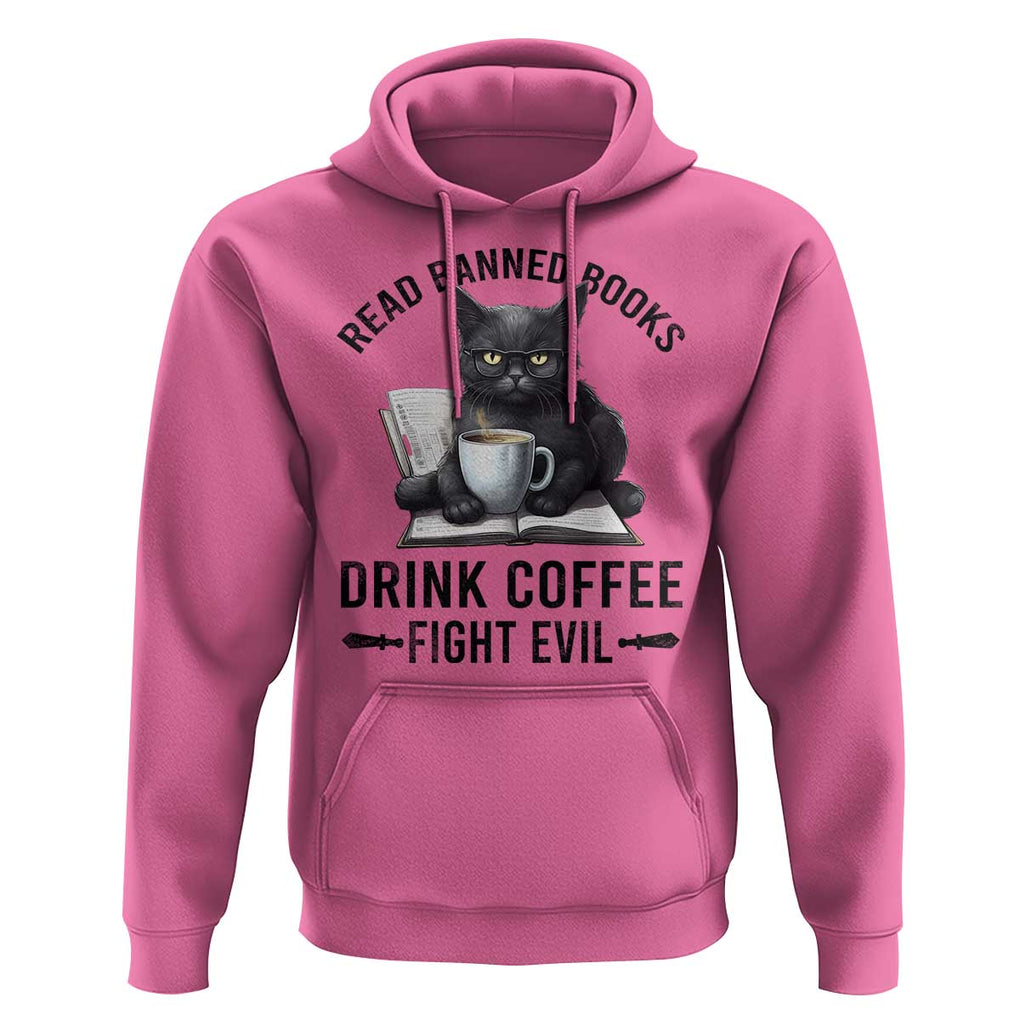 Funny Reading Cat Hoodie Read Banned Books Drink Coffee Fight Evil BookWorm TS11 Azalea Print Your Wear