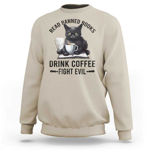 Funny Reading Cat Sweatshirt Read Banned Books Drink Coffee Fight Evil BookWorm TS11 Sand Print Your Wear