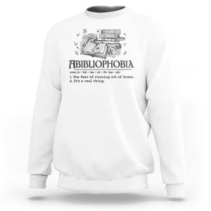 Funny Reading Sweatshirt Abibliophobia Bookworm Reader Butterfly Flower TS11 White Print Your Wear