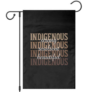 Proud Native American Indigenous Strong Resilient Beautiful Garden Flag TS11 Black Print Your Wear