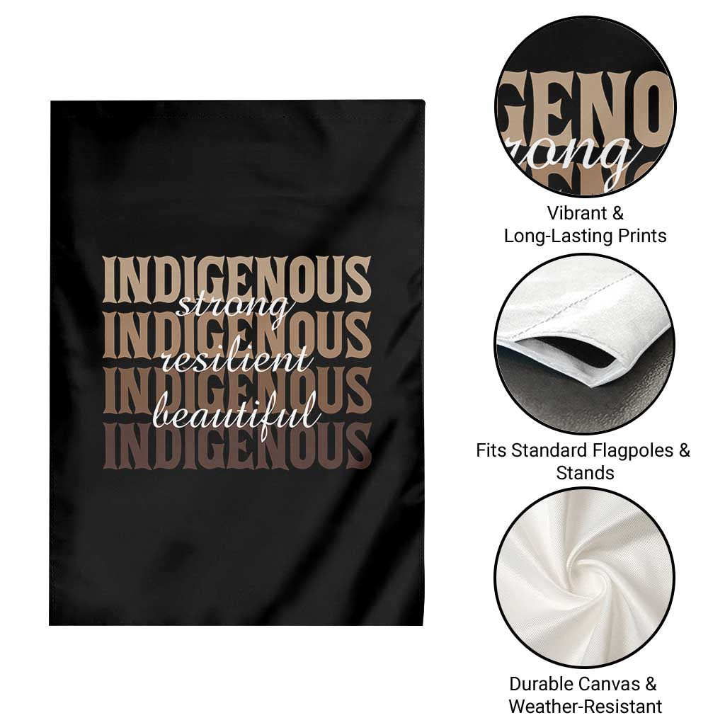 Proud Native American Indigenous Strong Resilient Beautiful Garden Flag TS11 Print Your Wear