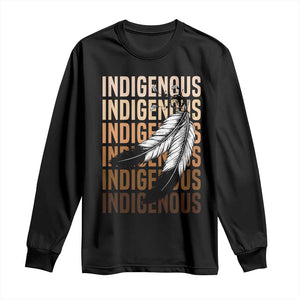 Indigenous Pride Long Sleeve Shirt Native American Heritage Feathers Dreamcatcher TS11 Black Print Your Wear