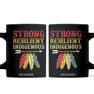 Native American Strong Resilient Indigenous Coffee Mug Retro Vintage Feathers TS11 Black Print Your Wear