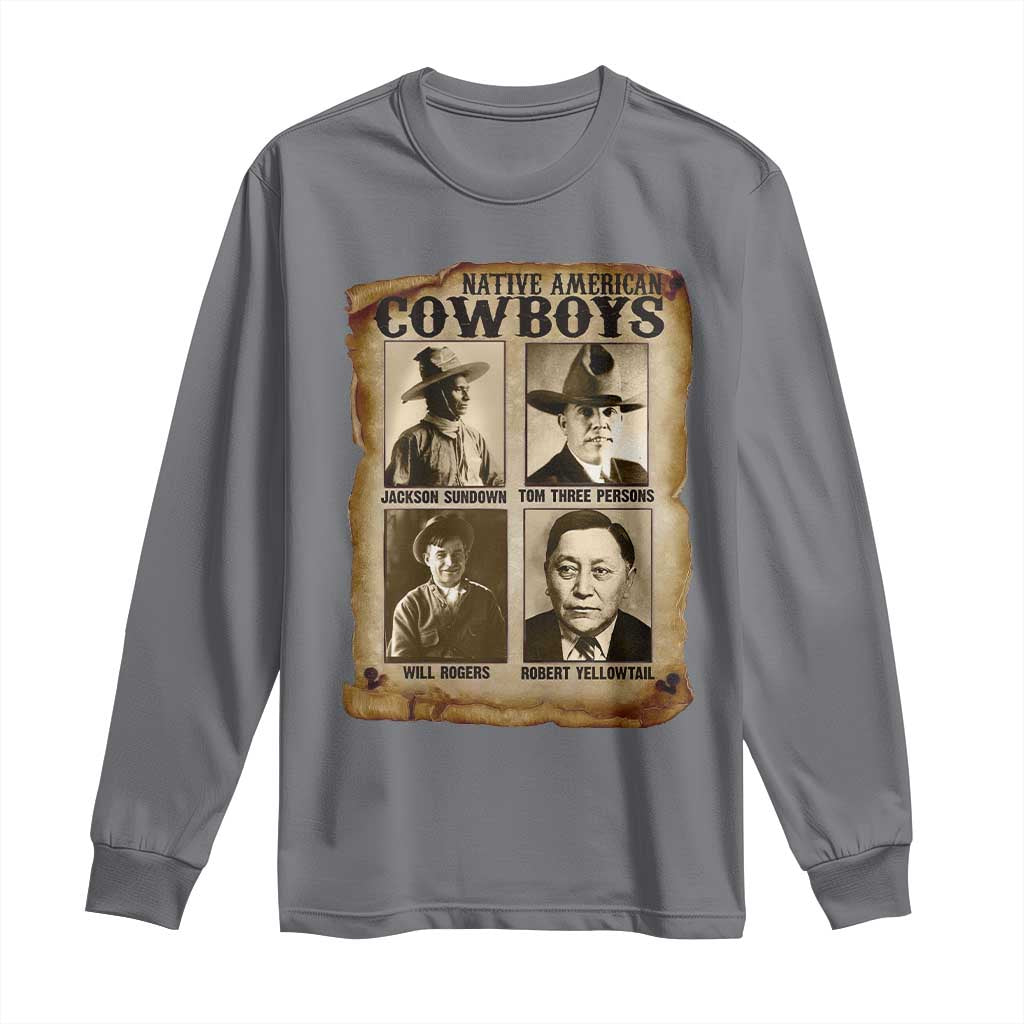 Native American Cowboy Legends Long Sleeve Shirt Vintage Western Rodeo TS11 Charcoal Print Your Wear