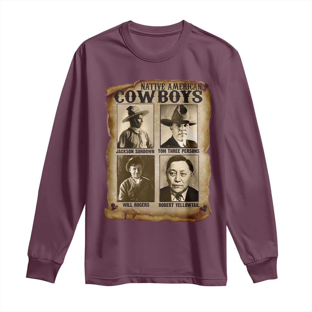 Native American Cowboy Legends Long Sleeve Shirt Vintage Western Rodeo TS11 Maroon Print Your Wear