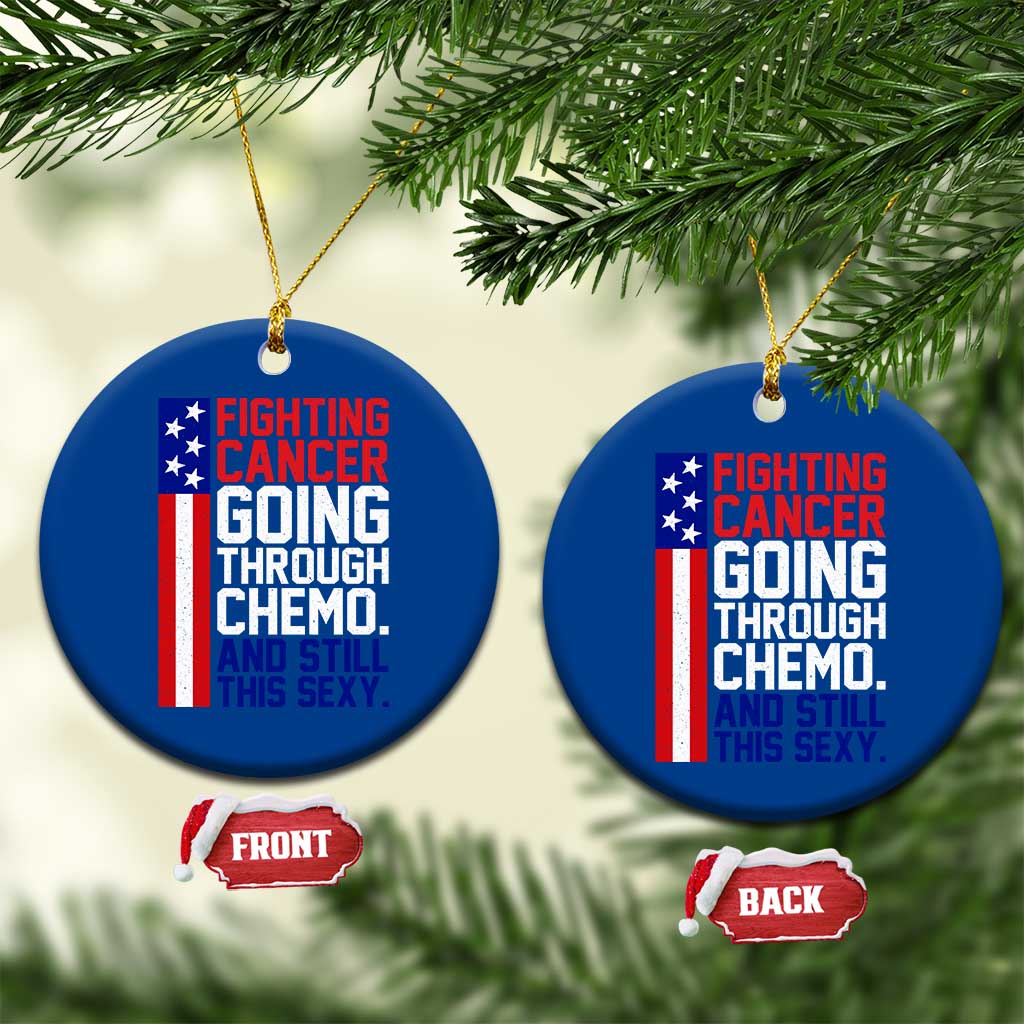 Fighting Cancer Going Through Chemo And Still This Sexy Ceramic Ornament Vintage American Flag