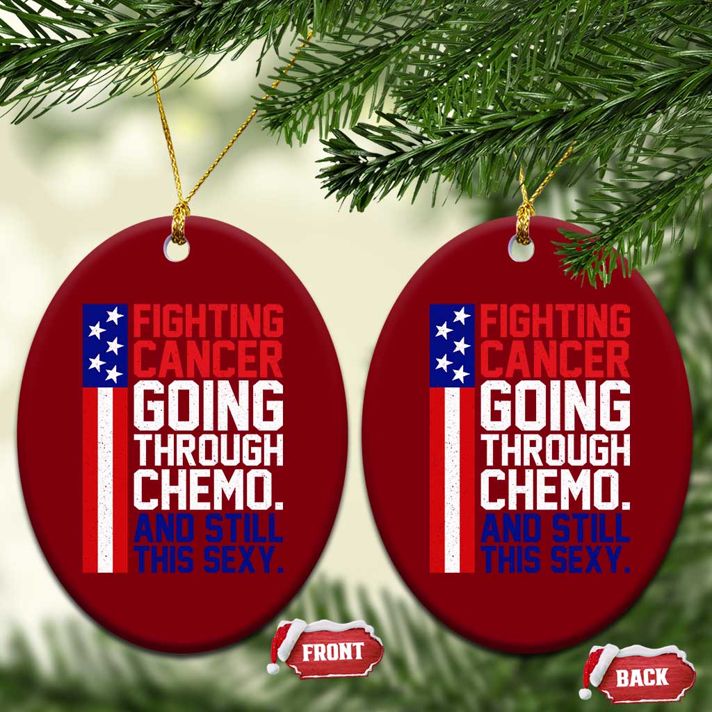 Fighting Cancer Going Through Chemo And Still This Sexy Ceramic Ornament Vintage American Flag