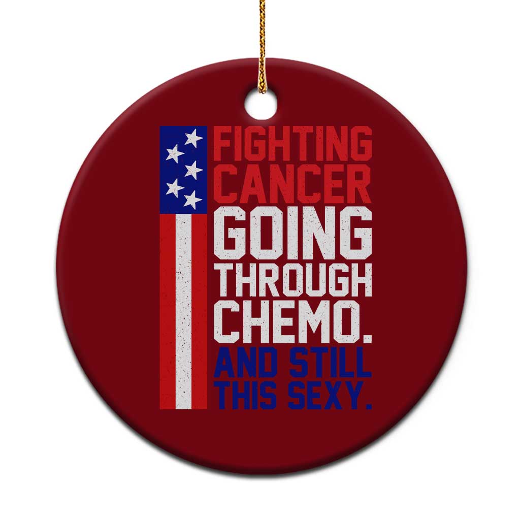 Fighting Cancer Going Through Chemo And Still This Sexy Ceramic Ornament Vintage American Flag
