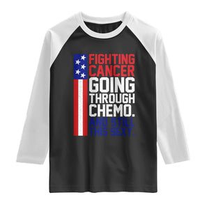 Fighting Cancer Going Through Chemo And Still This Sexy Raglan Shirt Vintage American Flag