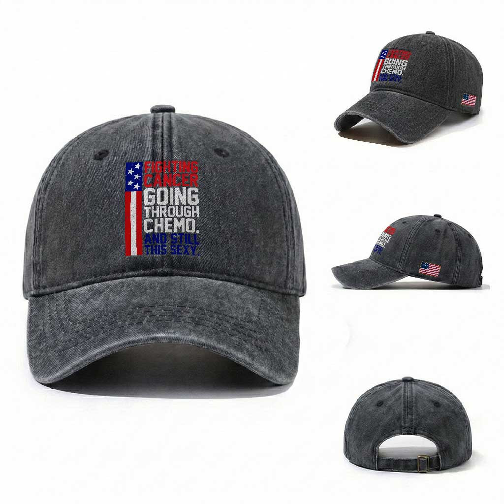 Fighting Cancer Going Through Chemo And Still This Sexy Washed Cotton Baseball Cap Vintage American Flag