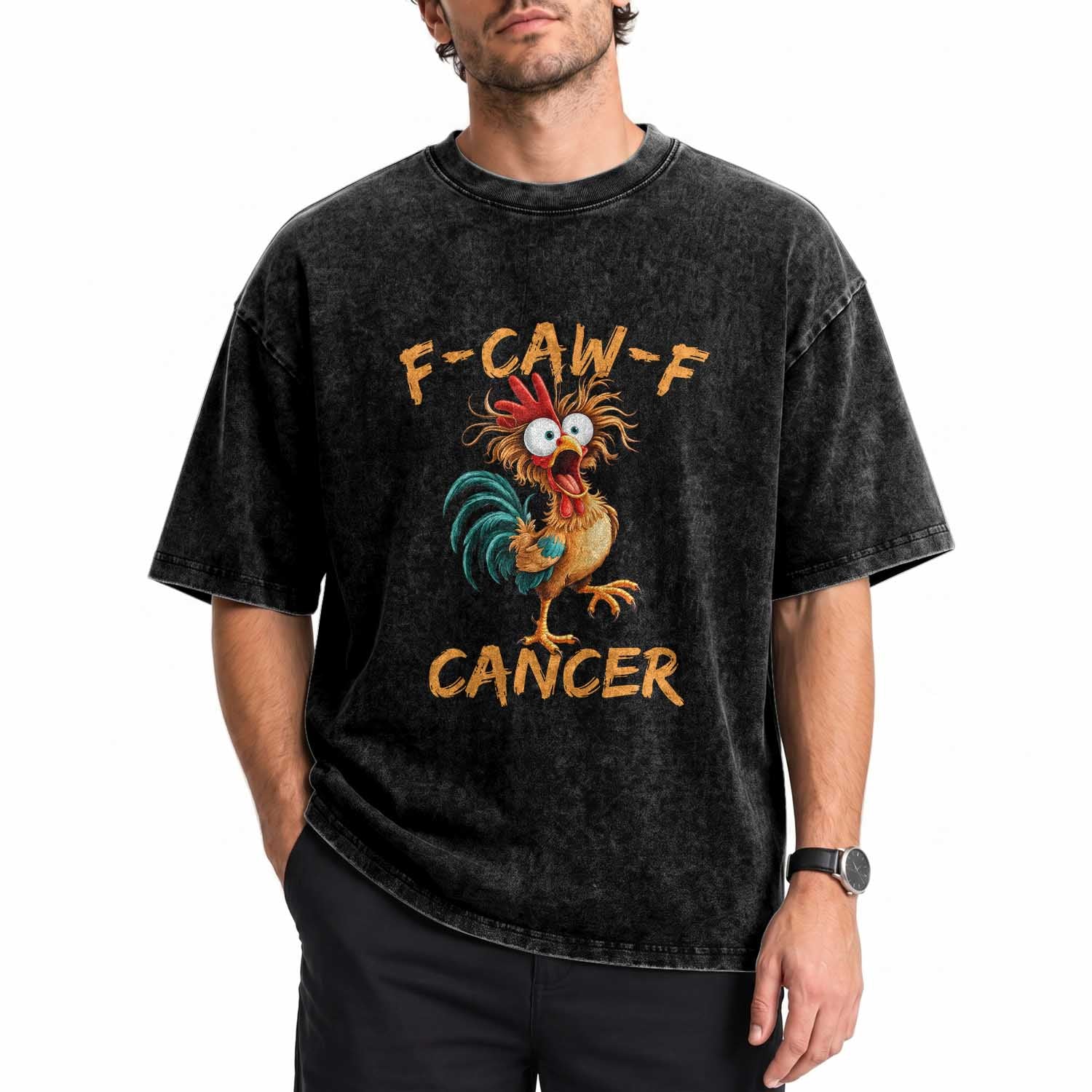 F Caw F Cancer Rooster Washed Cotton T-Shirt Cancer Fighter Chemo Patient Gift Chicken Meme