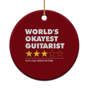 Funny Guitar Player Ceramic Ornament Worlds Okayest Guitarist Play Loud Mostly In Tune
