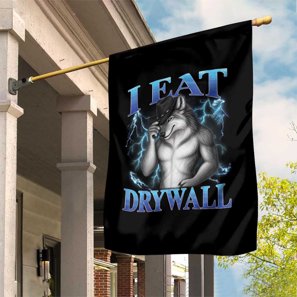 I Eat Drywall Funny Alpha Wolf Garden Flag Stupid Brainrot Meme Edging Werewolf Boootleg Graphic TS11 Print Your Wear