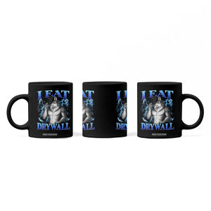 I Eat Drywall Funny Alpha Wolf Coffee Mug Stupid Brainrot Meme Edging Werewolf Boootleg Graphic TS11 Print Your Wear