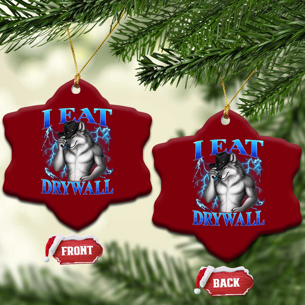 I Eat Drywall Funny Alpha Wolf Ceramic Ornament Stupid Brainrot Meme Edging Werewolf Boootleg Graphic TS11 Print Your Wear
