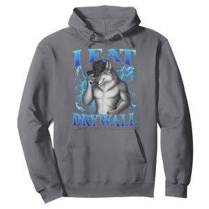 I Eat Drywall Funny Alpha Wolf Hoodie Stupid Brainrot Meme Edging Werewolf Boootleg Graphic TS11 Charcoal Print Your Wear