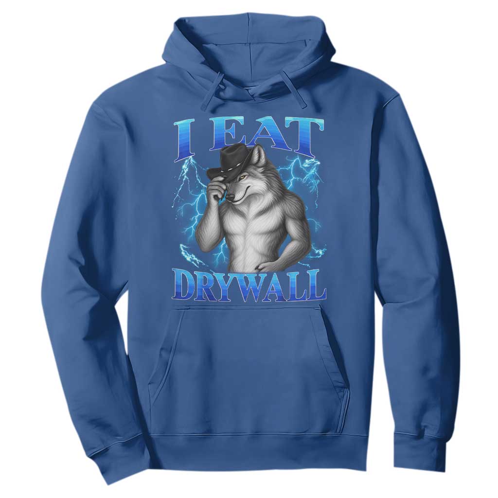 I Eat Drywall Funny Alpha Wolf Hoodie Stupid Brainrot Meme Edging Werewolf Boootleg Graphic TS11 Royal Blue Print Your Wear