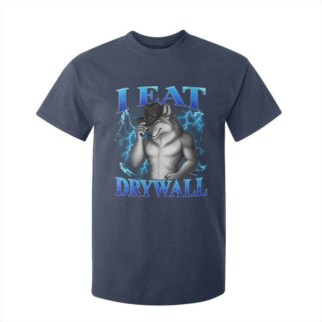 I Eat Drywall Funny Alpha Wolf T Shirt For Kid Stupid Brainrot Meme Edging Werewolf Boootleg Graphic TS11 Navy Print Your Wear