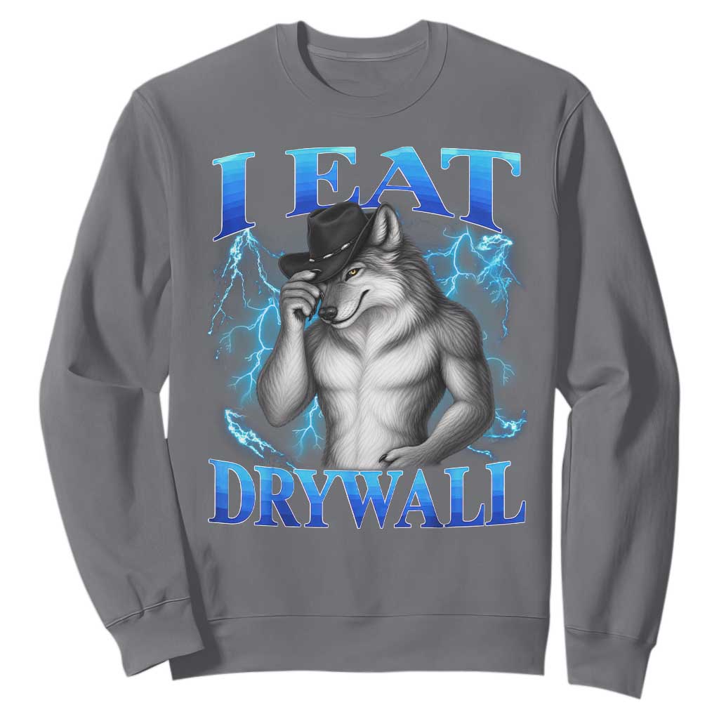 I Eat Drywall Funny Alpha Wolf Sweatshirt Stupid Brainrot Meme Edging Werewolf Boootleg Graphic TS11 Charcoal Print Your Wear
