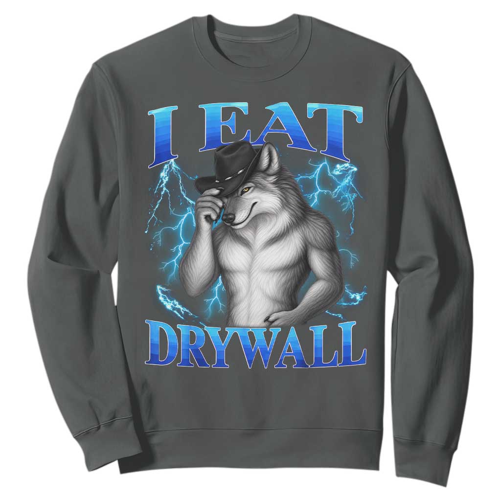 I Eat Drywall Funny Alpha Wolf Sweatshirt Stupid Brainrot Meme Edging Werewolf Boootleg Graphic TS11 Dark Heather Print Your Wear