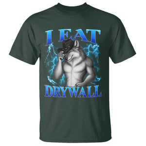 I Eat Drywall Funny Alpha Wolf T Shirt Stupid Brainrot Meme Edging Werewolf Boootleg Graphic TS11 Dark Forest Green Print Your Wear