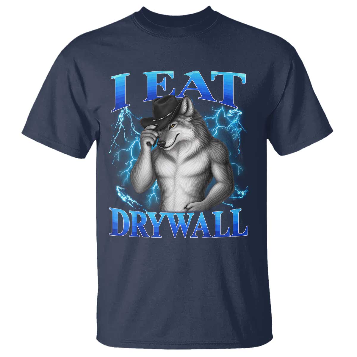 I Eat Drywall Funny Alpha Wolf T Shirt Stupid Brainrot Meme Edging Werewolf Boootleg Graphic TS11 Navy Print Your Wear