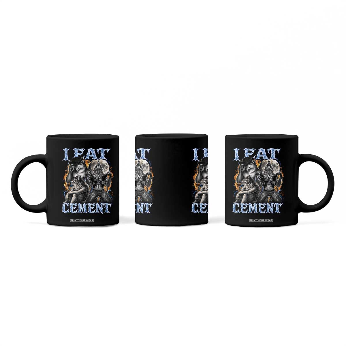 I Eat Cement Funny Alpha Wolf Meme Coffee Mug Stupid Brainrot Meme Edging Werewolf Boootleg Graphic TS11 Print Your Wear