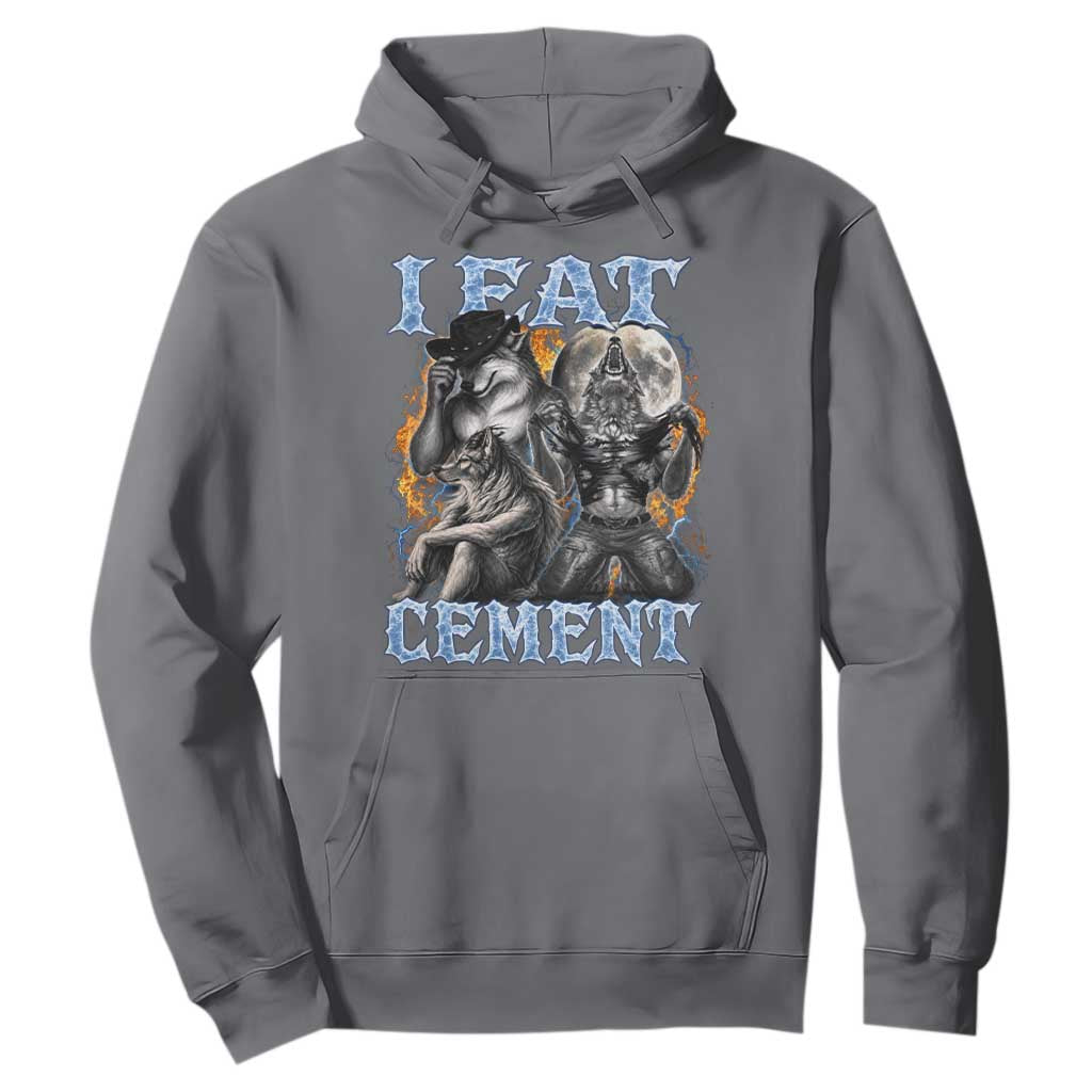I Eat Cement Funny Alpha Wolf Meme Hoodie Stupid Brainrot Meme Edging Werewolf Boootleg Graphic TS11 Charcoal Print Your Wear