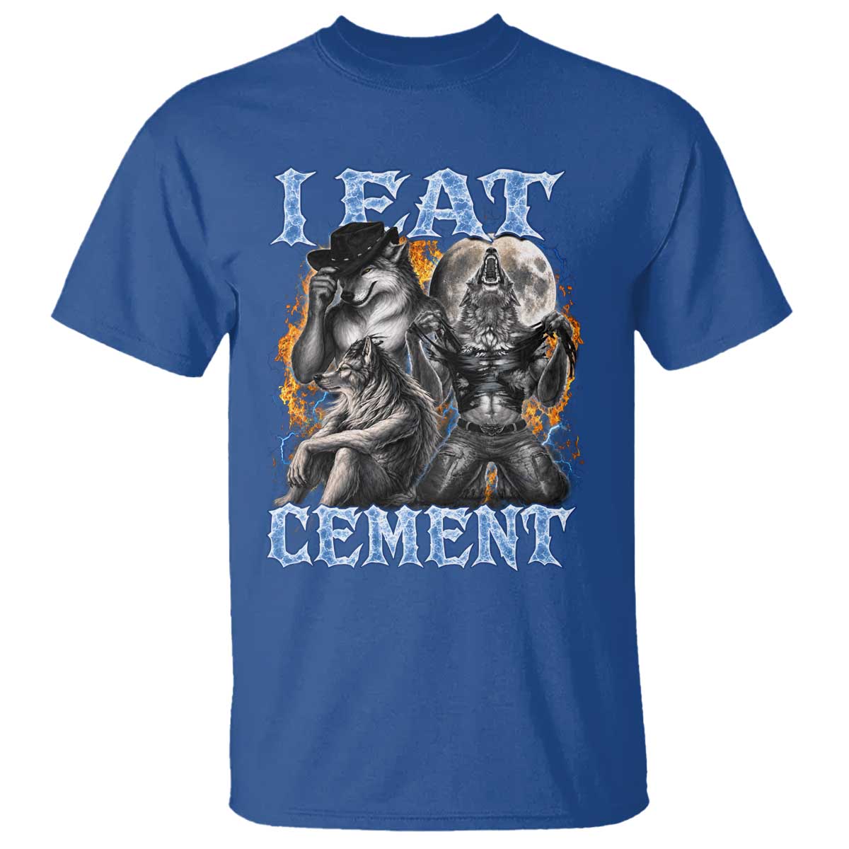 I Eat Cement Funny Alpha Wolf Meme T Shirt Stupid Brainrot Meme Edging Werewolf Boootleg Graphic TS11 Royal Blue Print Your Wear