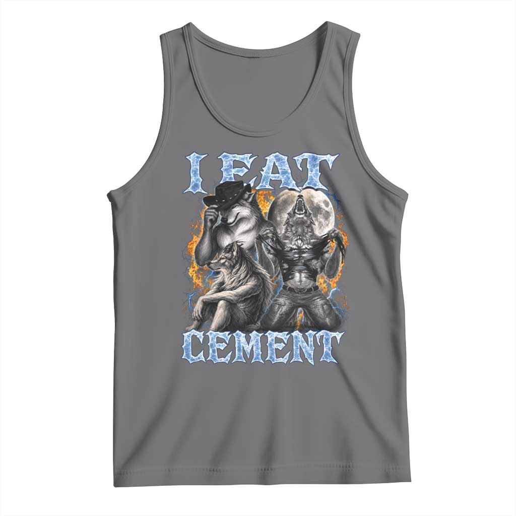 I Eat Cement Funny Alpha Wolf Meme Tank Top Stupid Brainrot Meme Edging Werewolf Boootleg Graphic TS11 Black Heather Print Your Wear