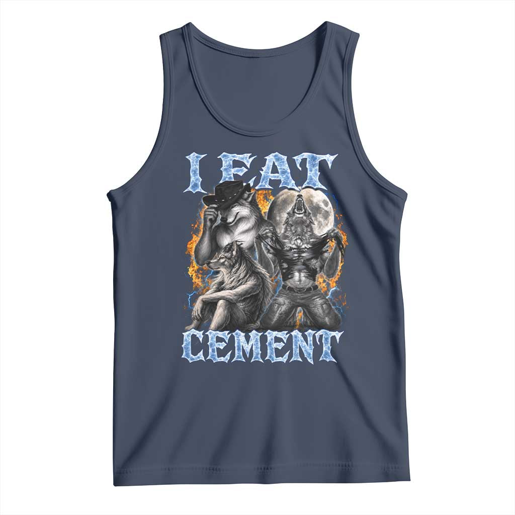 I Eat Cement Funny Alpha Wolf Meme Tank Top Stupid Brainrot Meme Edging Werewolf Boootleg Graphic TS11 Navy Print Your Wear