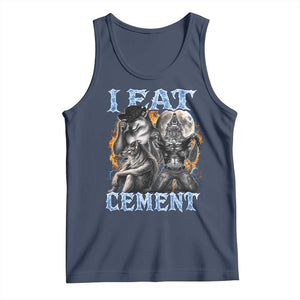 I Eat Cement Funny Alpha Wolf Meme Tank Top Stupid Brainrot Meme Edging Werewolf Boootleg Graphic TS11 Navy Print Your Wear