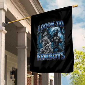 I Goon to Femboys Funny Edging Alpha Wolf Garden Flag Stupid Brainrot Meme TS11 Print Your Wear