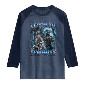 I Goon to Femboys Funny Edging Alpha Wolf Raglan Shirt Stupid Brainrot Meme TS11 Heather Denim Navy Print Your Wear