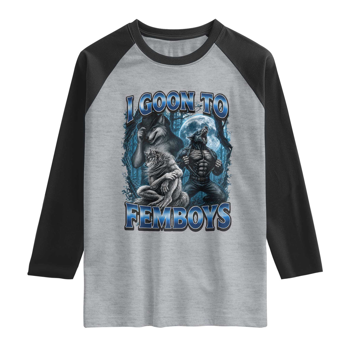 I Goon to Femboys Funny Edging Alpha Wolf Raglan Shirt Stupid Brainrot Meme TS11 Heather Gray Black Print Your Wear