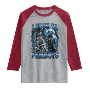 I Goon to Femboys Funny Edging Alpha Wolf Raglan Shirt Stupid Brainrot Meme TS11 Heather Gray Heather Red Print Your Wear