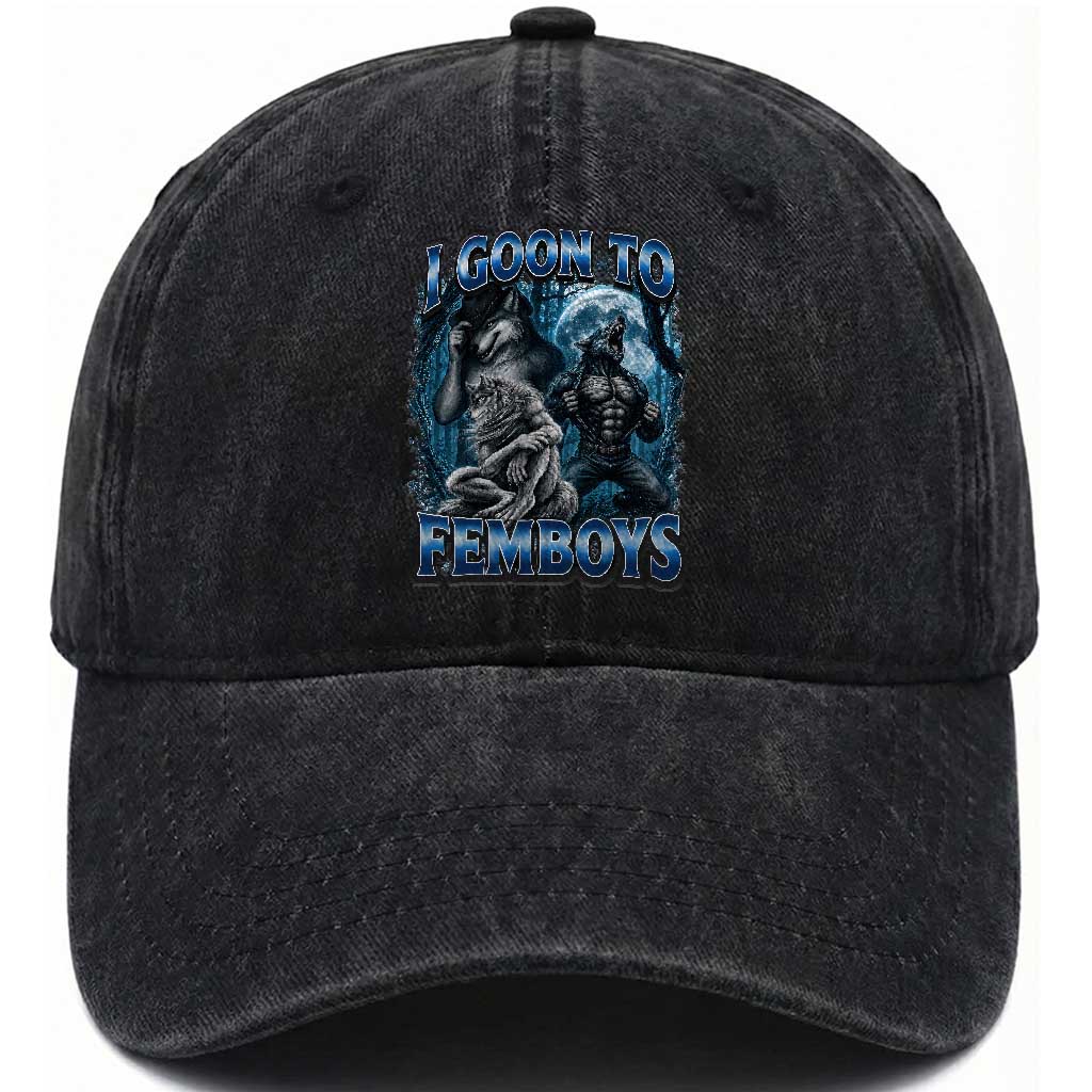 I Goon to Femboys Funny Edging Alpha Wolf Washed Cotton Baseball Cap Stupid Brainrot Meme TS11 Print Your Wear