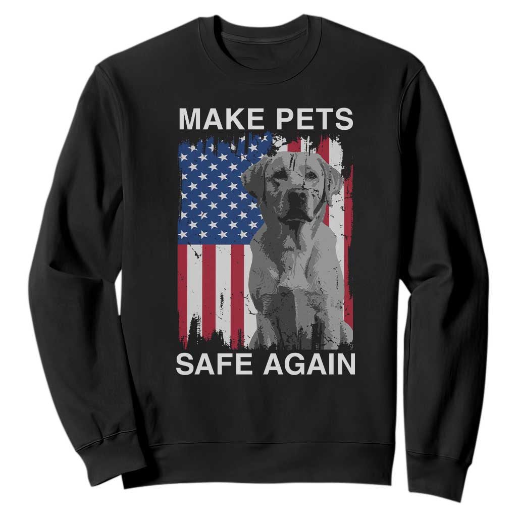 Trump Supporter Sweatshirt Make Pets Safe Again Dog Vintage American Flag TS11 Black Print Your Wear