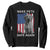 Trump Supporter Sweatshirt Make Pets Safe Again Dog Vintage American Flag TS11 Black Print Your Wear