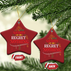 Funny Xmas Christmas Ornament On The Naughty List And I Regret Nothing Xmas Tree TS11 Star Red Print Your Wear